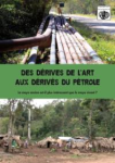 Des dérives de l’art aux dérivés du pétrole vignette