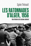 Les ratonnades d'Alger, 1956 vignette