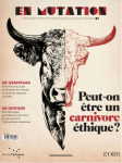 N°1 - novembre 2021 - Peut-on être un carnivore éthique ? vignette