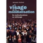 Le visage de la mondialisation vignette