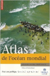 Atlas de l'océan mondial : Pour une politique durable de la planète vignette