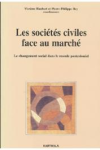 Les sociétés civiles face au marché : le changement social dans le monde postcolonial vignette