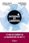 Internet et libertés : 15 ans de combat de la quadrature du net vignette