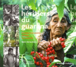 Les héritiers du guarana vignette