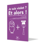 Je suis violet ? Et alors ! vignette