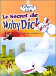Le secret de Moby Dick vignette