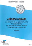 Le régime nucléaire : Les efforts de la communauté internationale en matière de désarmement et de non-prolifération vignette