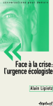 Face à la crise : l'urgence écologiste vignette