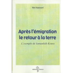 Après l'émigration le retour à la terre : L'exemple de Somankidi-Koura vignette