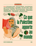 Ce que la Palestine apporte au monde vignette