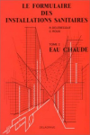 Le formulaire des installations sanitaires : tome 2 vignette