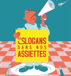 Des slogans dans nos assiettes vignette
