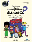 Est-ce que les enfants ont des droits ? vignette