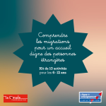 Comprendre les migrations pour un accueil digne des personnes étrangères vignette