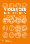 Violences policières et pénitentiaires visant les personnes étrangères vignette