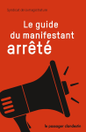 Le guide du manifestant arrêté vignette