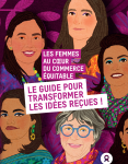 Les femmes au cœur du commerce équitable : Le guide pour transformer les idées reçues vignette