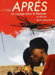 Après : Un voyage dans le Rwanda