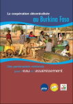 La coopération décentralisée au Burkina Faso : des partenariats renforcés pour l'eau et l'assainissement