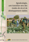 Agroécologie, une transition vers des modes de vie et de développement viables