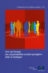 Vers une Europe des responsabilités sociales partagées : défis et stratégies