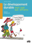 Le développement durable expliqué aux enfants
