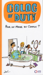 Coloc of duty : Pour un monde en commun ?