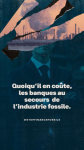 "Quoiqu'il en coûte" : les banques françaises au secours de l'industrie fossile