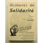 Histoires de solidarité : tome 1