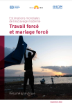 Estimations mondiales de l'esclavage moderne : travail forcé et mariage forcé