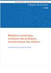 Médiation numérique : mutations des pratiques, transformation des métiers