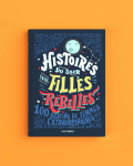 Histoires du soir pour filles rebelles 2