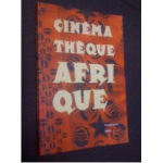 Cinémathèque Afrique : catalogue 2001