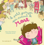 Le petit garçon qui aimait le rose