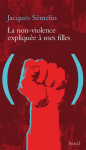 La non-violence expliquée à mes filles vignette