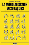 La mondialisation en 20 leçons vignette