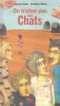On n'aime pas les chats vignette