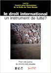 Le droit international, un instrument de lutte ? Pour une justice au service des peuples vignette