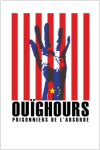 Ouïghours : Prisonniers de l'absurde vignette
