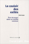 Le couloir des exilés : Etre étranger dans un monde commun vignette