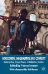 Horizontal inequalities and conflict : Understanding group violence in multiethnic societies vignette
