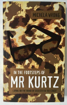 In the footsteps of Mr Kurtz. Living on the brink of disaster in the Congo vignette