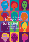 L'humanité au pluriel : la génétique et la question des races vignette