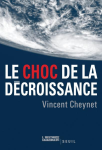 Le choc de la décroissance vignette