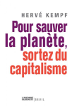 Pour sauver la planète, sortez du capitalisme vignette