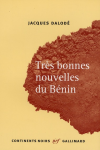 Très bonnes nouvelles du Bénin