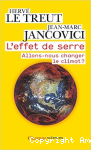 L'effet de serre : Allons nous changer le climat ? vignette