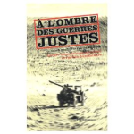 À l'ombre des guerres justes : L'ordre international cannibale et l'action humanitaire vignette