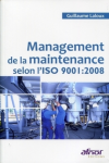 Management de la maintenance selon l'ISO 9001 : 2008 vignette