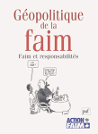 Géopolitique de la faim : faim et responsabilités : édition 2004 vignette